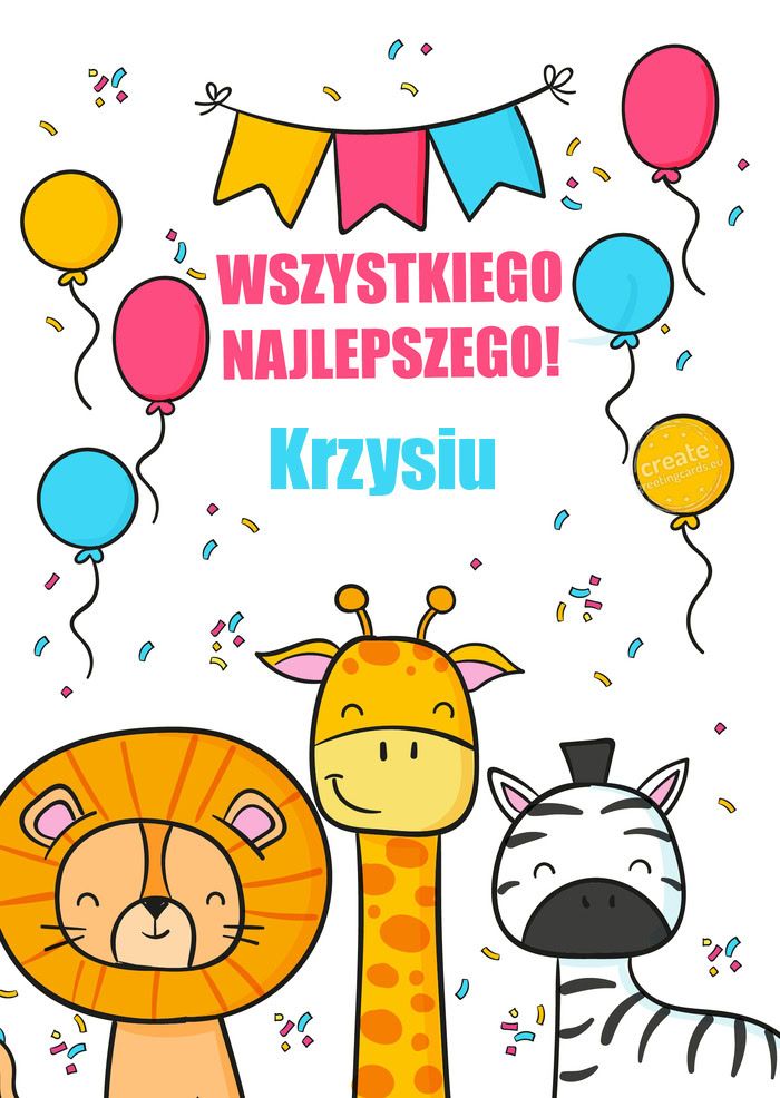 Spełnienia Marzeń Krzysiu