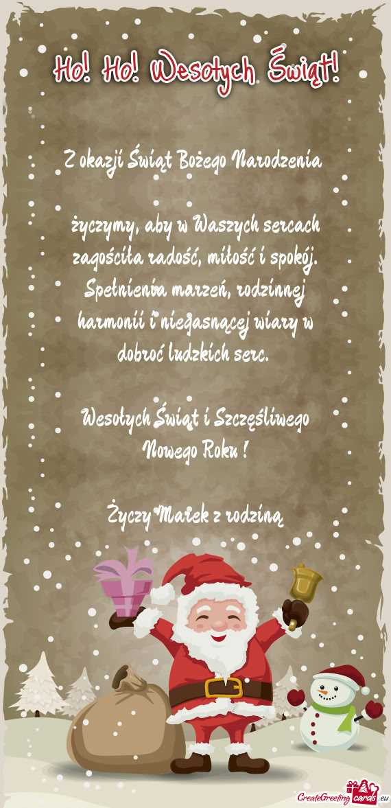 Spełnienia marzeń, rodzinnej harmonii i niegasnącej wiary w dobroć ludzkich serc