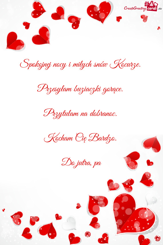 Spokojnej nocy i miłych snów Kocurze