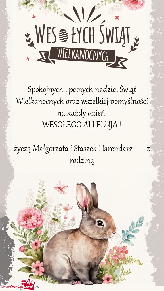 Spokojnych i pełnych nadziei Świąt Wielkanocnych oraz wszelkiej pomyślności na każdy dzień