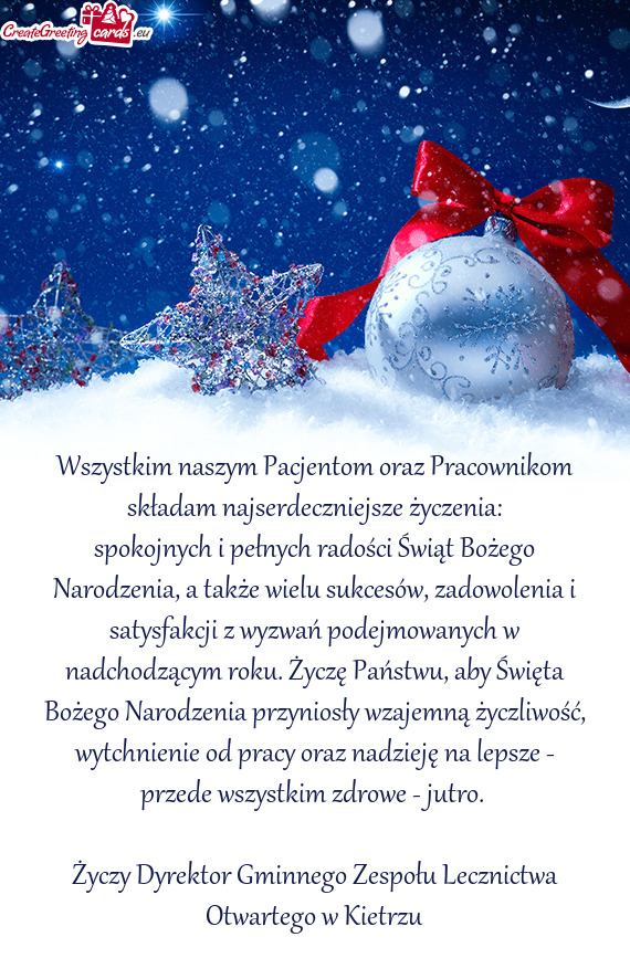 Spokojnych i pełnych radości Świąt Bożego Narodzenia, a także wielu sukcesów, zadowolenia i s