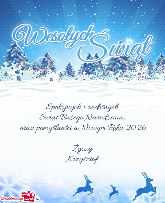 Spokojnych i radosnych   Świąt Bożego Narodzenia,   oraz pomyślności w