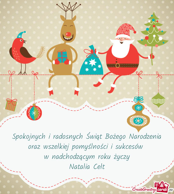 Spokojnych i radosnych Świąt Bożego Narodzenia oraz wszelkiej pomyślności i sukcesów