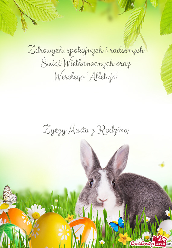 Spokojnych i radosnych Świąt Wielkanocnych oraz Wesołego " Alleluja"  Marta z Rod