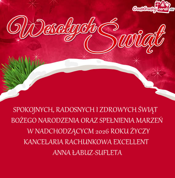 SPOKOJNYCH, RADOSNYCH I ZDROWYCH ŚWIĄT BOŻEGO NARODZENIA ORAZ SPEŁNIENIA MARZEŃ   W