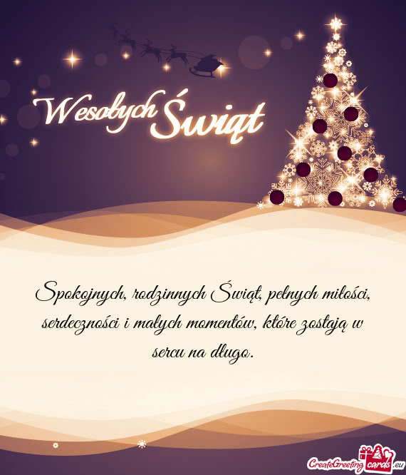 Spokojnych, rodzinnych Świąt, pełnych miłości, serdeczności i małych momentów, które zostaj