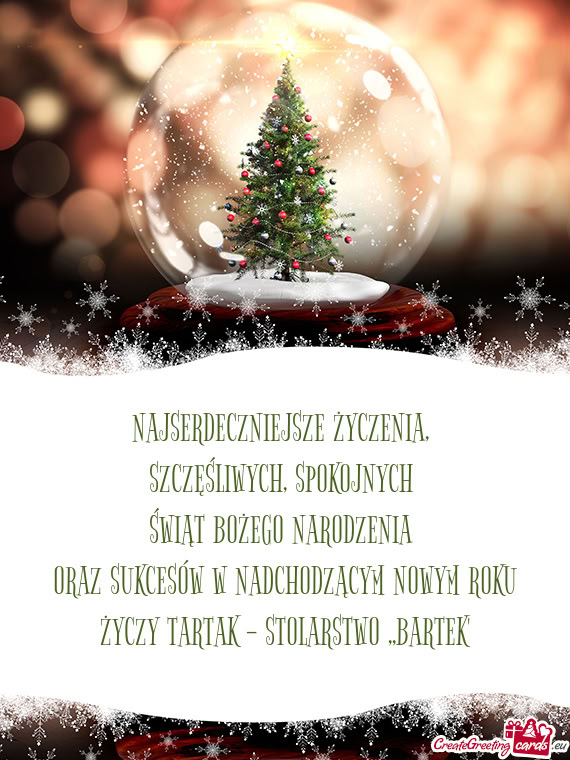 SPOKOJNYCH ŚWIĄT BOŻEGO NARODZENIA ORAZ SUKCESÓW W NADCHODZĄCYM NOWYM ROKU TARTAK