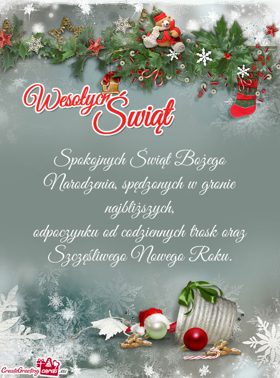 Spokojnych Świąt Bożego Narodzenia, spędzonych w gronie najbliższych,