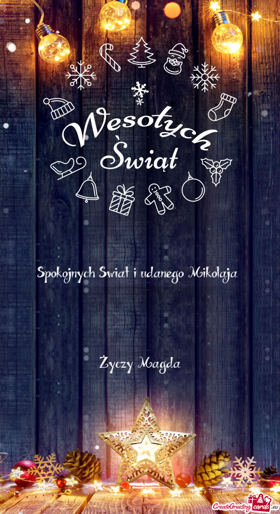 Spokojnych Swiat i udanego Mikolaja