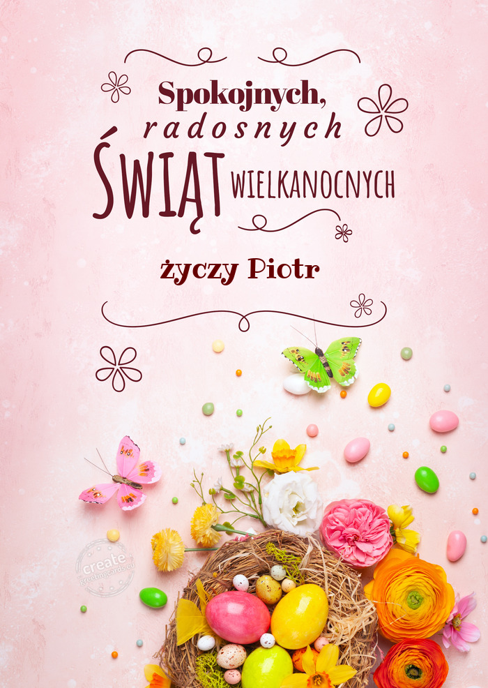 Spokojnych świąt wielkanocnych Piotr
