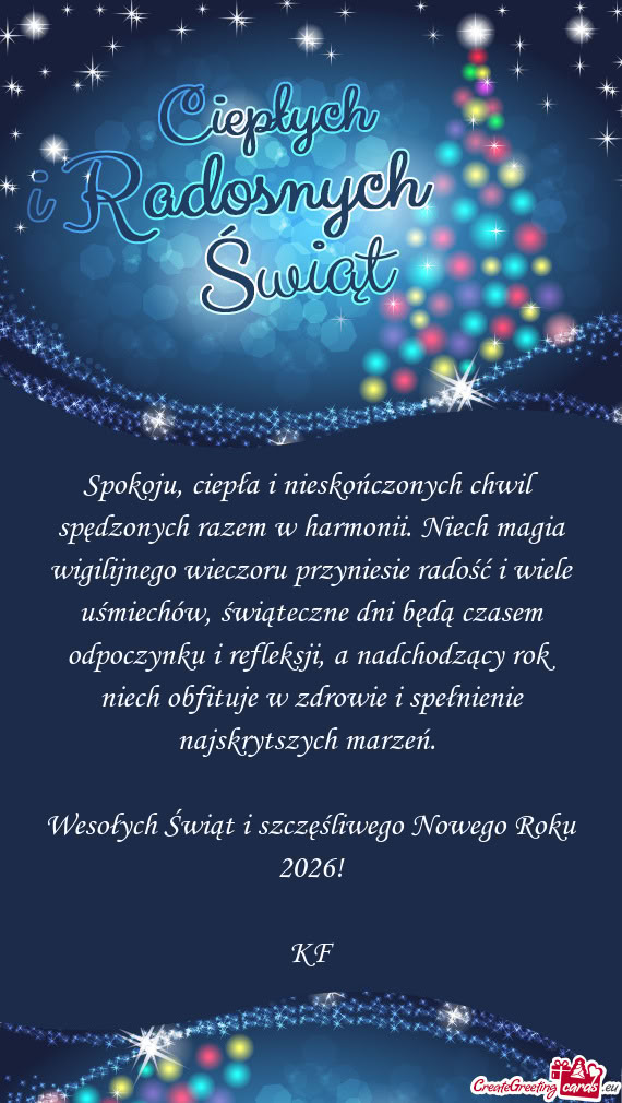 Spokoju, ciepła i nieskończonych chwil spędzonych razem w harmonii. Niech magia wigilijnego wiecz