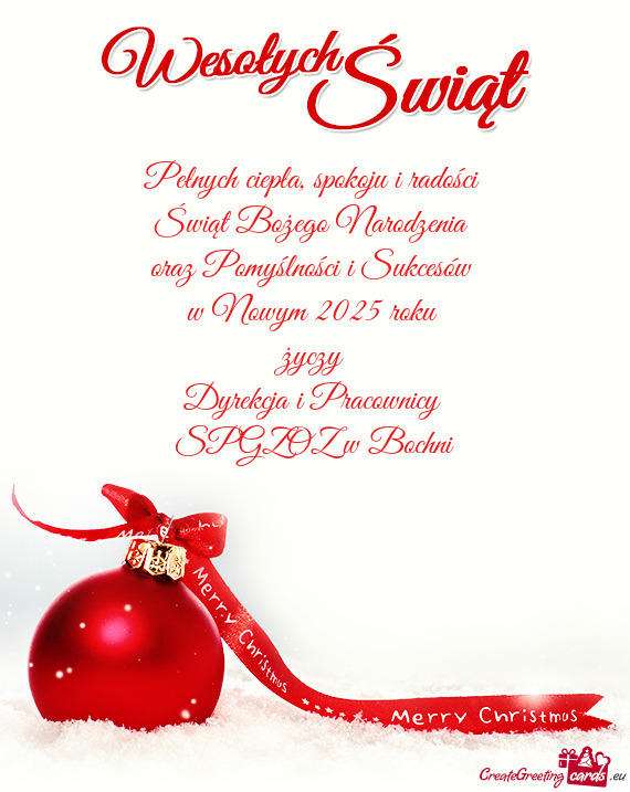 Spokoju i radości Świąt Bożego Narodzenia oraz Pomyślności i Sukcesów w Nowym 2025 rok