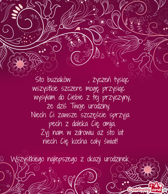 Sto buziaków😘😘😘😘😘, życzeń tysiąc