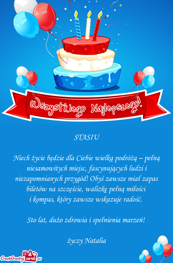 Sto lat, dużo zdrowia i spełnienia marzeń