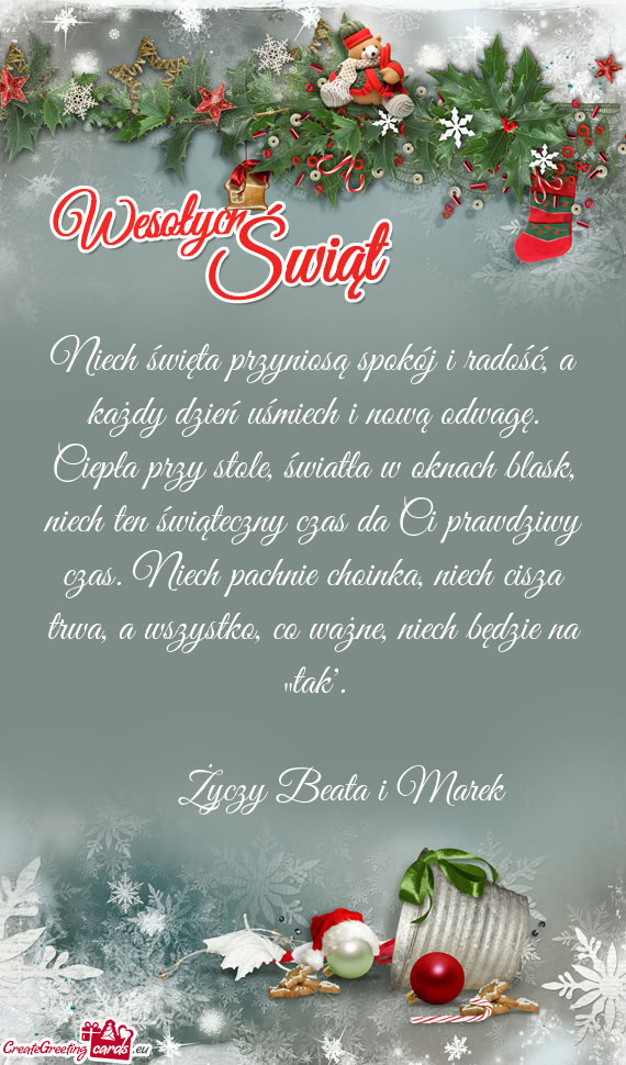 Stole, światła w oknach blask, niech ten świąteczny czas da Ci prawdziwy czas. Niech pachnie ch