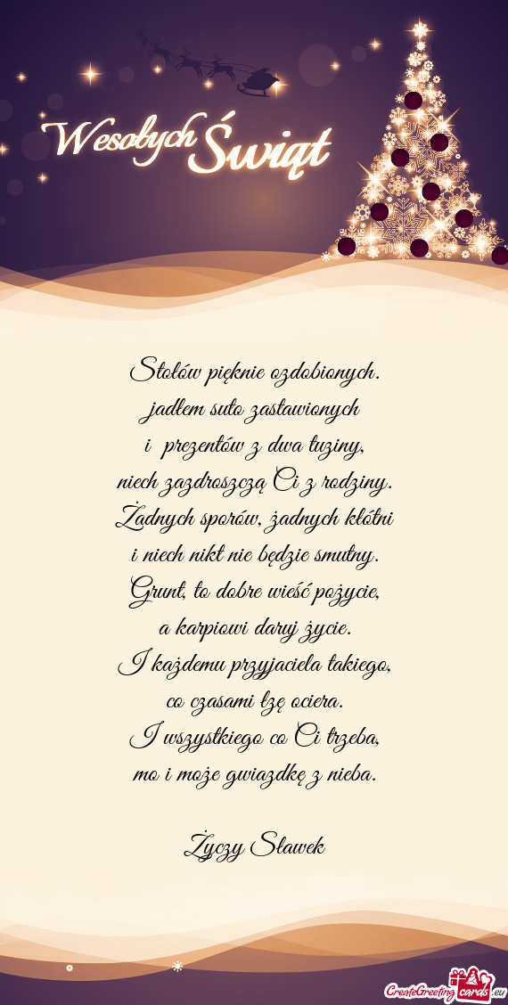 Stołów pięknie ozdobionych.  jadłem suto zastawionych  i  prezentów z dwa