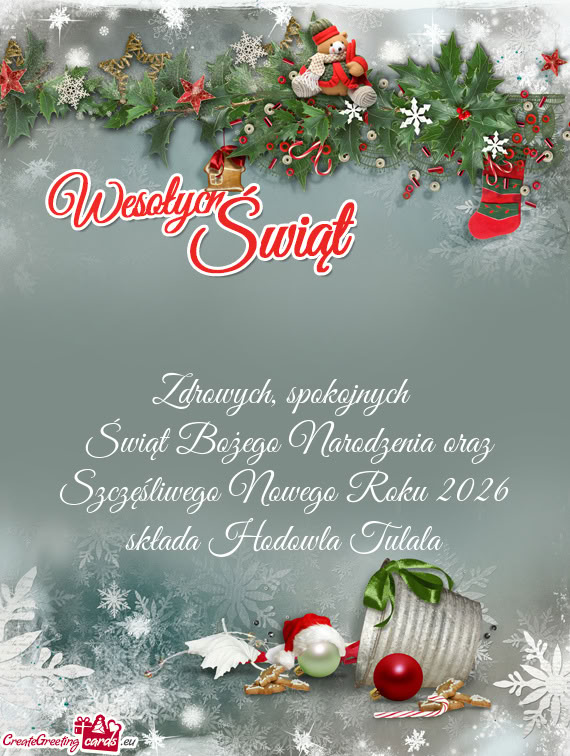 Świąt Bożego Narodzenia oraz Szczęśliwego Nowego Roku 2026 składa Hodowla Tulala