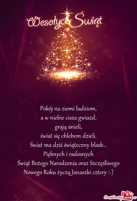 Świąt Bożego Narodzenia oraz Szczęśliwego Nowego Roku życzą Janaszki cztery :-)