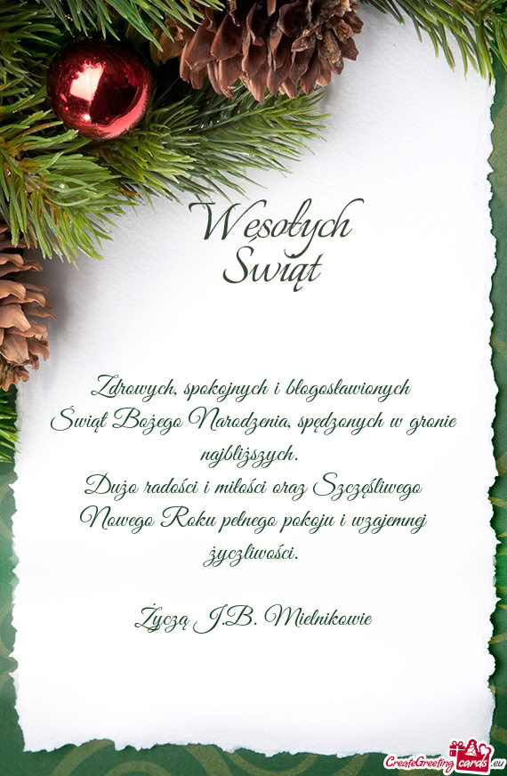 Świąt Bożego Narodzenia, spędzonych w gronie najbliższych