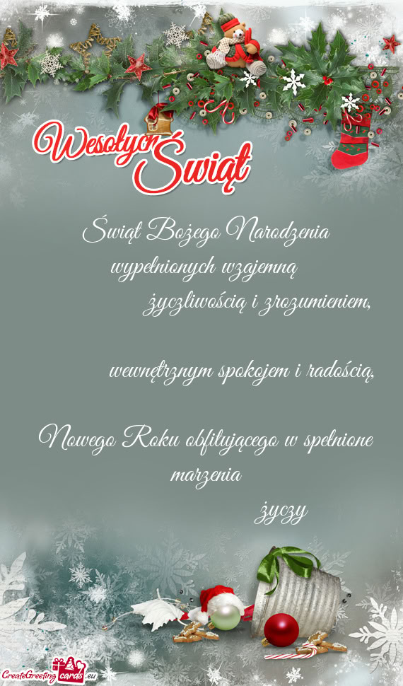 Świąt Bożego Narodzenia wypełnionych wzajemną