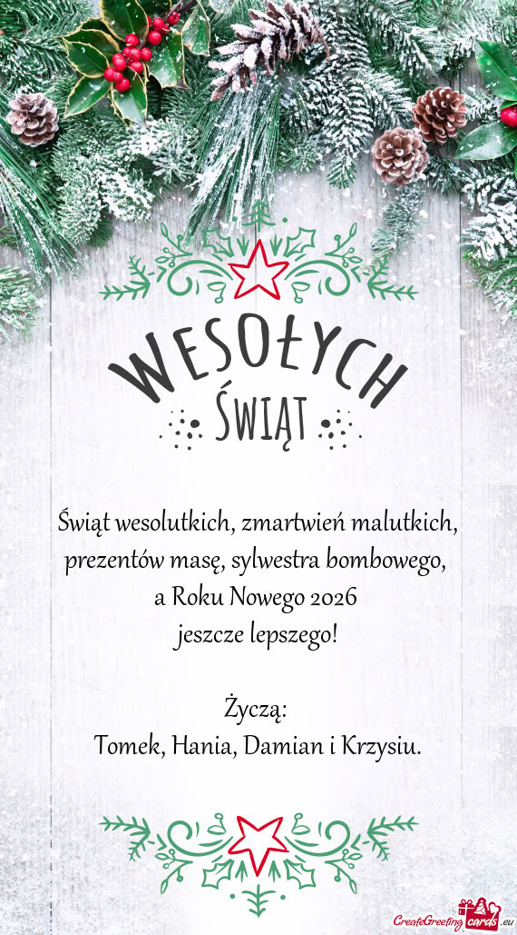 Świąt wesolutkich, zmartwień malutkich, prezentów masę, sylwestra bombowego