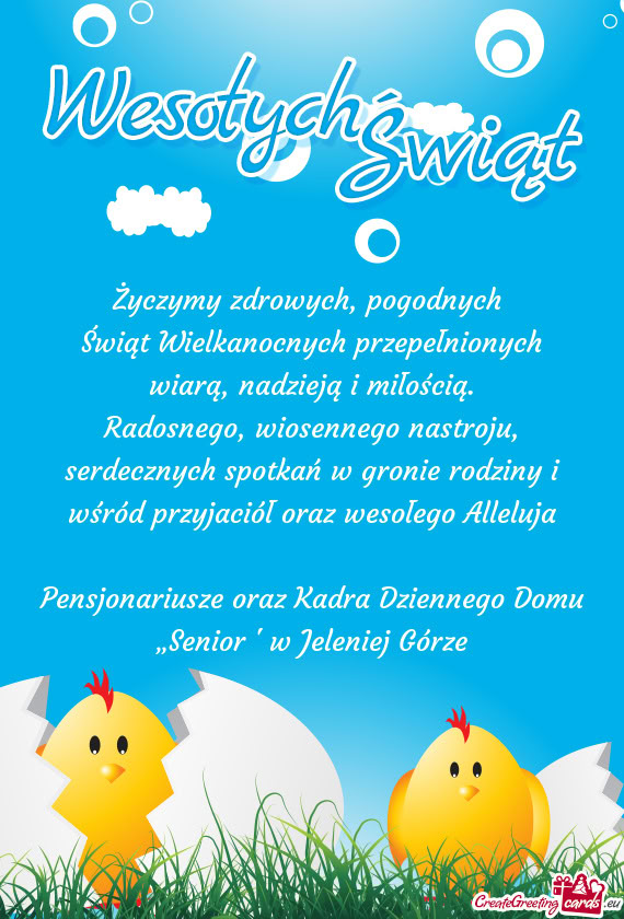 Świąt Wielkanocnych przepełnionych wiarą, nadzieją i miłością