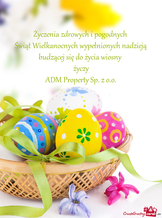 Świąt Wielkanocnych wypełnionych nadzieją budzącej się do życia wiosny