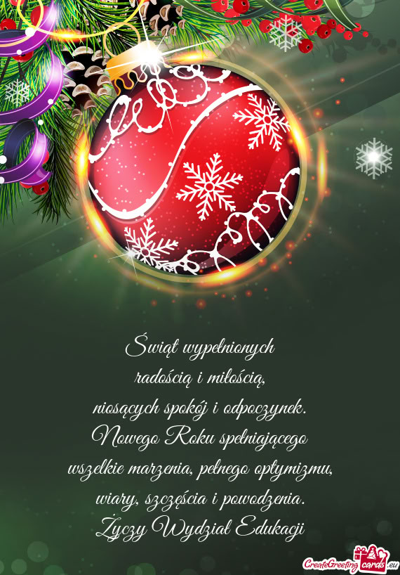 Świąt wypełnionych  radością i miłością,  niosących spokój i