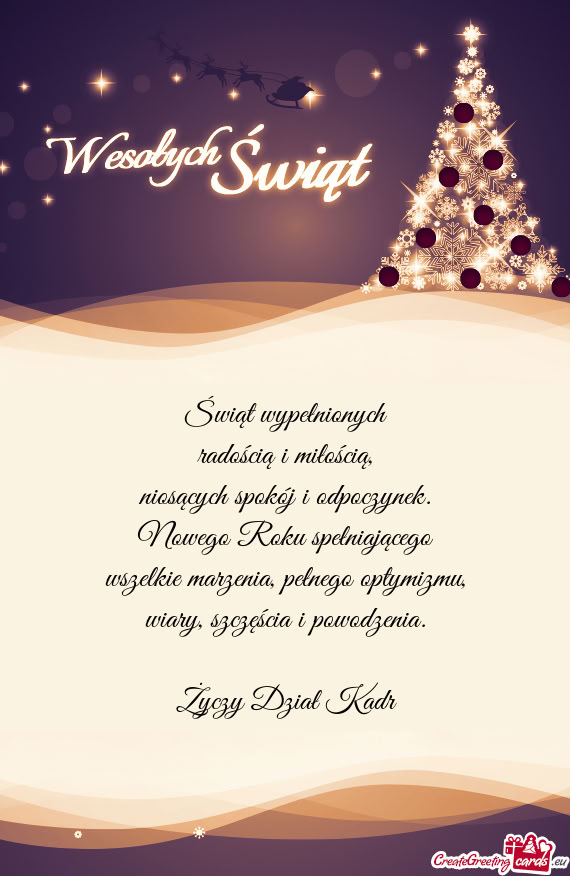 Świąt wypełnionych  radością i miłością,  niosących spokój i