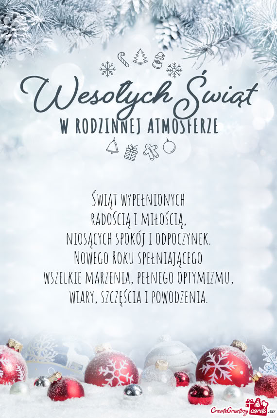 Świąt wypełnionych  radością i miłością,  niosących spokój i