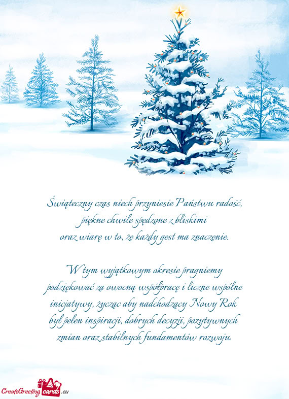 Świąteczny czas niech przyniesie Państwu radość, piękne chwile spędzone z bliskimi