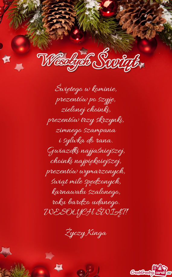 Świętego w kominie,  prezentów po szyję,  zielonej choinki,  prezentów