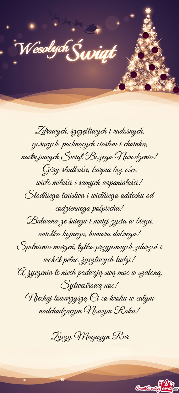 Sylwestrową noc! Niechaj towarzyszą Ci co kroku w całym nadchodzącym Nowym Roku! Mag