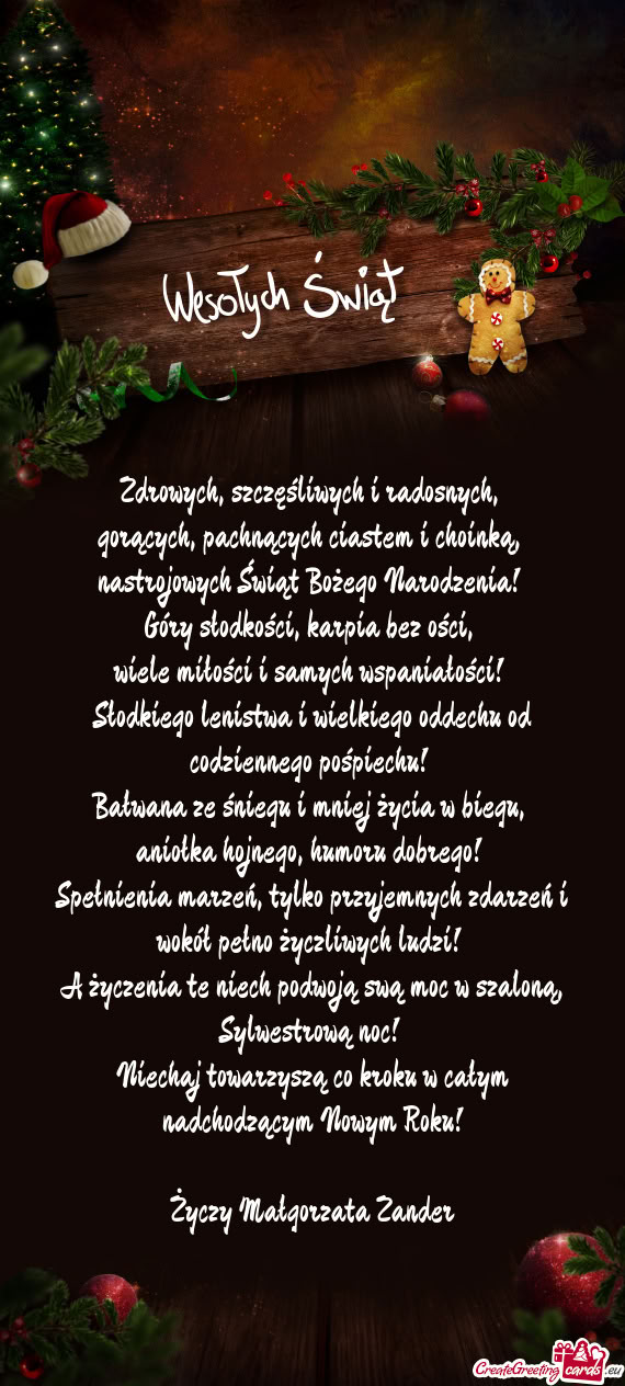Sylwestrową noc! Niechaj towarzyszą co kroku w całym nadchodzącym Nowym Roku! Małg