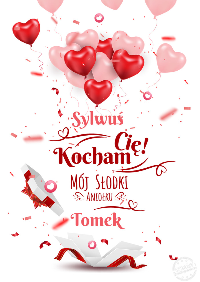 Sylwuś Kocham Cię Tomek