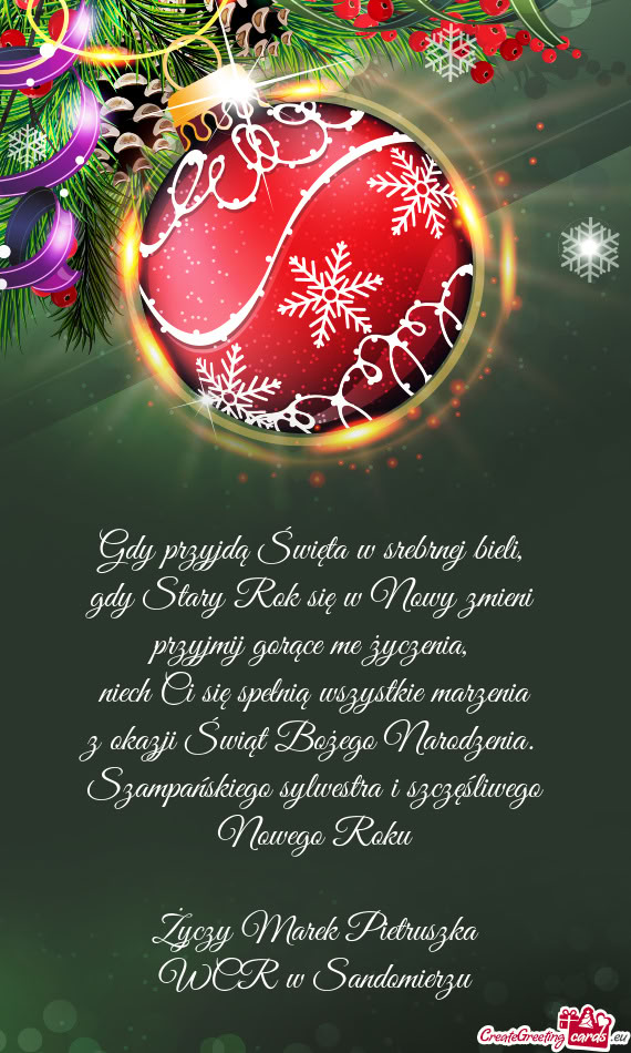 Szampańskiego sylwestra i szczęśliwego Nowego Roku Marek Pietruszka WCR w Sandomier
