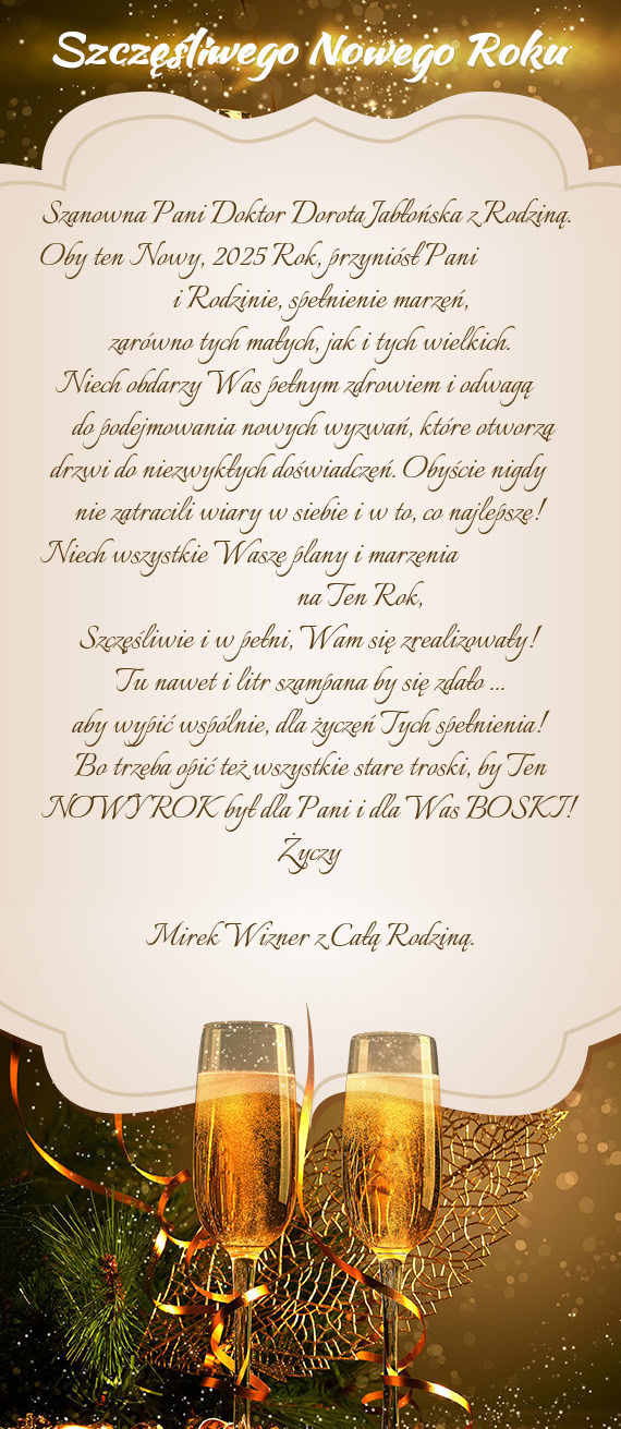 Szanowna Pani Doktor Dorota Jabłońska z Rodziną