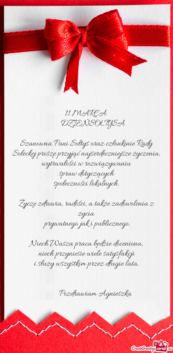 Szanowna Pani Sołtys oraz członkinie Rady Sołeckej proszę przyjąć najserdeczniejsze życzenia