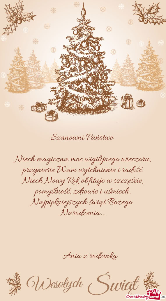 Szanowni Państwo  Niech magiczna moc wigilijnego wieczoru
