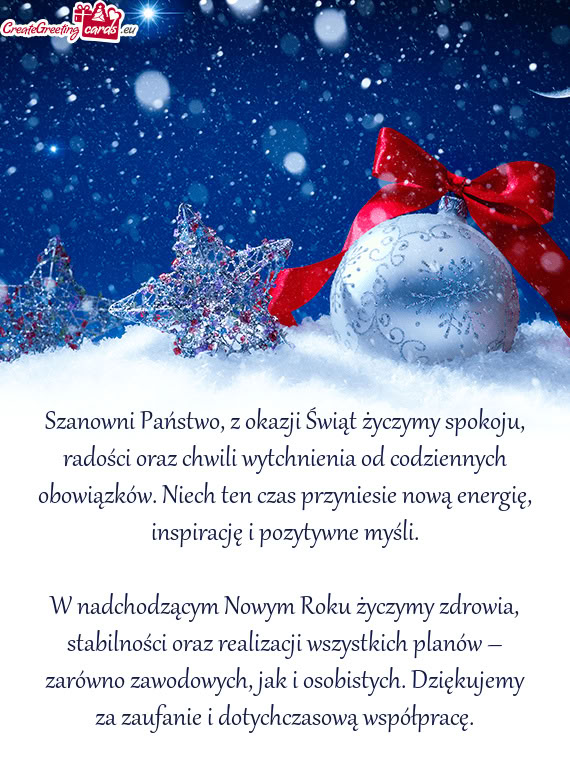 Szanowni Państwo, z okazji Świąt życzymy spokoju, radości oraz chwili wytchnienia od codziennyc