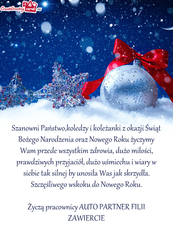 Szanowni Państwo,koledzy i koleżanki z okazji Świąt Bożego Narodzenia oraz Nowego Roku życzymy