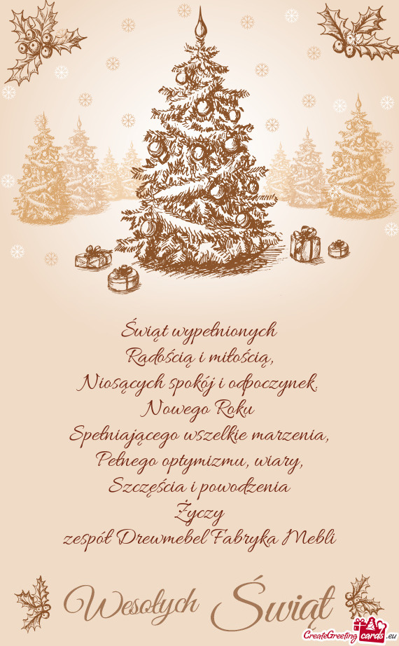 Szczęścia i powodzenia Życzy zespół Drewmebel Fabryka Mebli