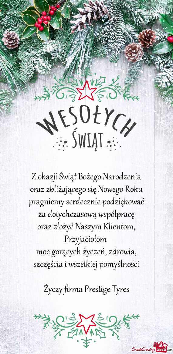 Szczęścia i wszelkiej pomyślności firma Prestige Tyres