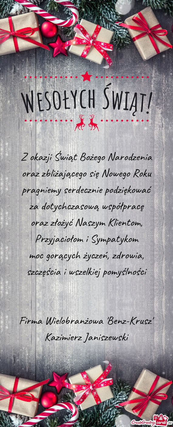 Szczęścia i wszelkiej pomyślności  Firma Wielobranżowa "Benz-Krusz" Kazimierz Janiszewsk