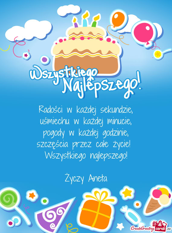 Szczęścia przez całe życie! Wszystkiego najlepszego! Aneta