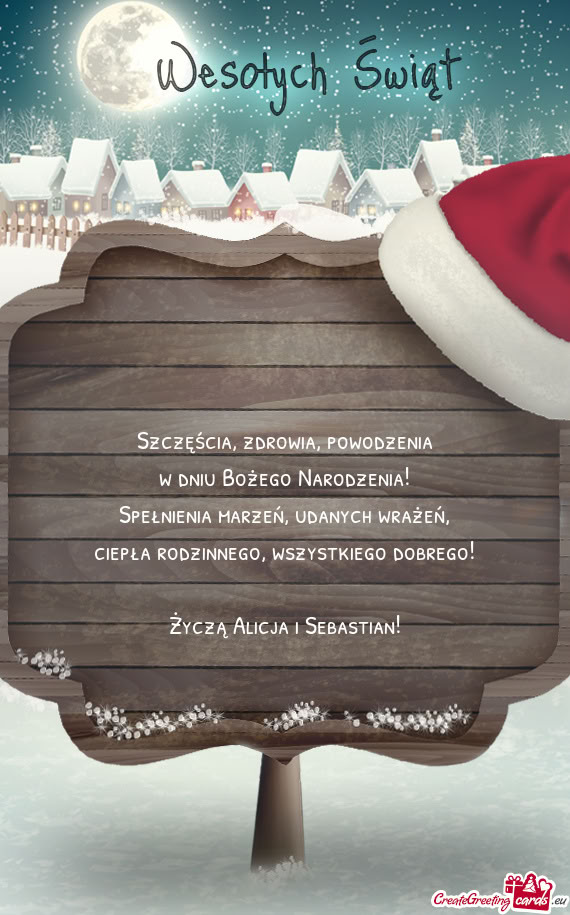 Szczęścia, zdrowia, powodzenia  w dniu Bożego Narodzenia!  Spełnienia