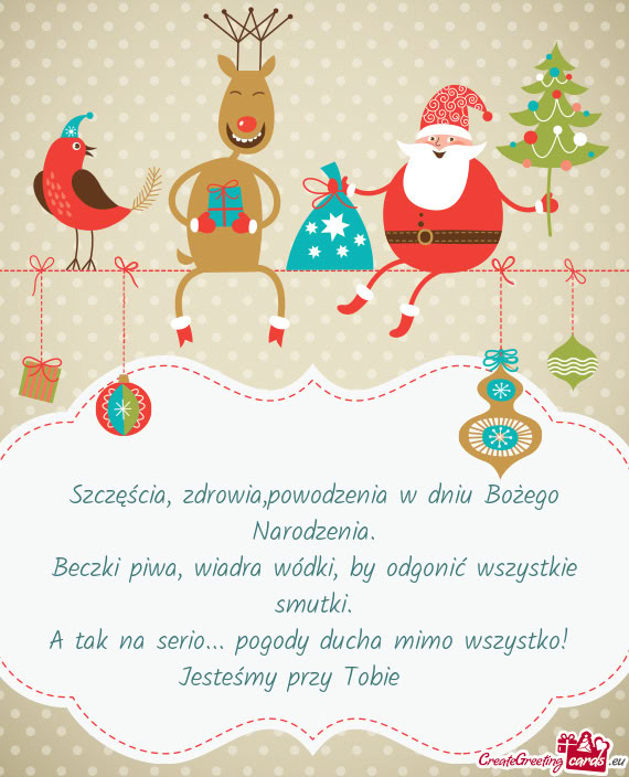 Szczęścia, zdrowia,powodzenia w dniu Bożego Narodzenia
