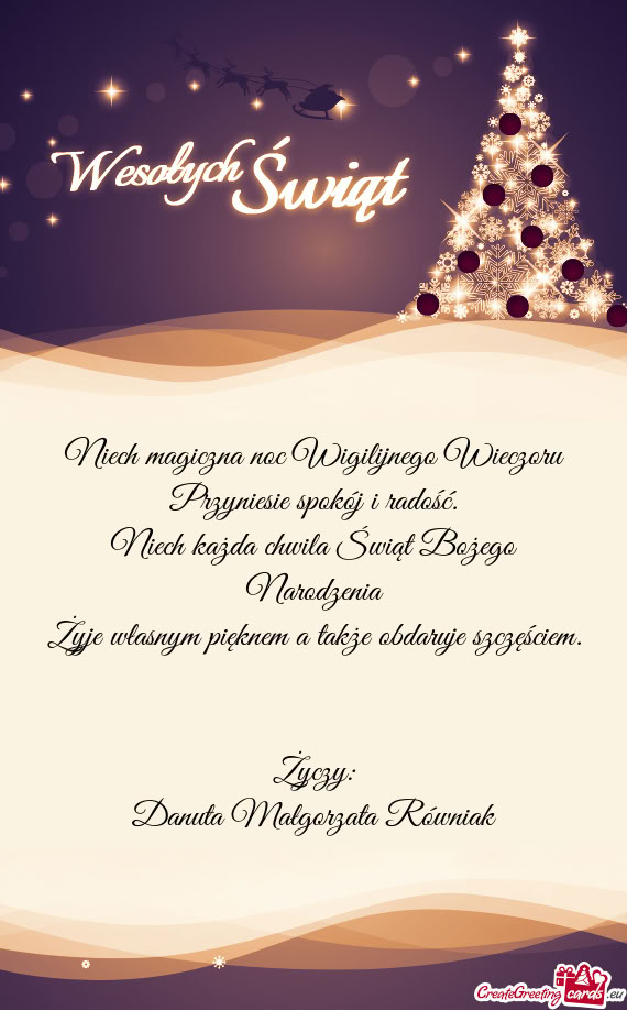 Szczęściem. Życzy: Danuta