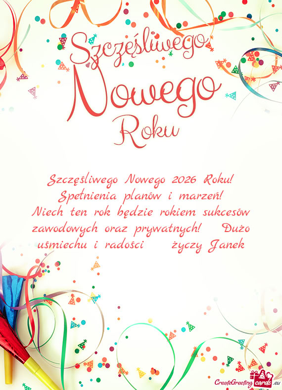 Szczęśliwego Nowego 2026 Roku! Spełnienia planów i marzeń