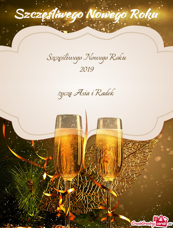 Szczęśliwego Nowego Roku 2019 życzą Asia i Radek